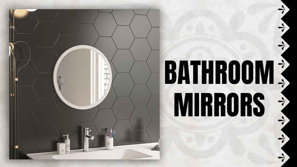 Bathroom Mirrors