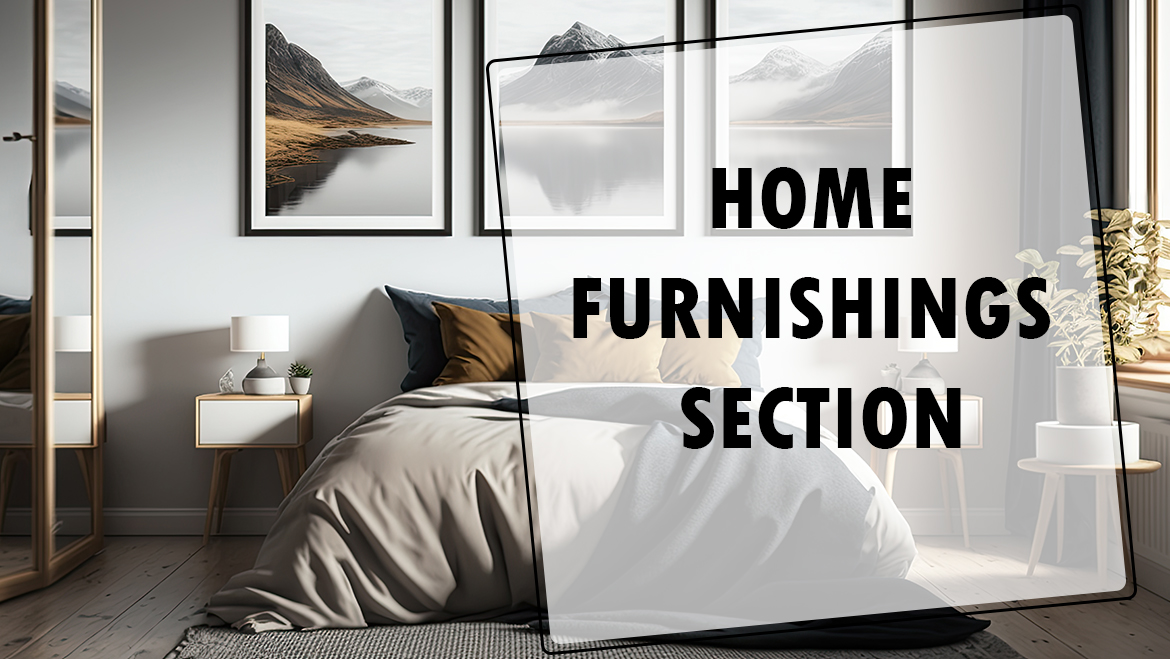 Home Furnishings Section